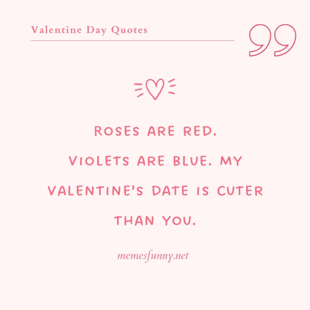 Short Valentine's Day quotes